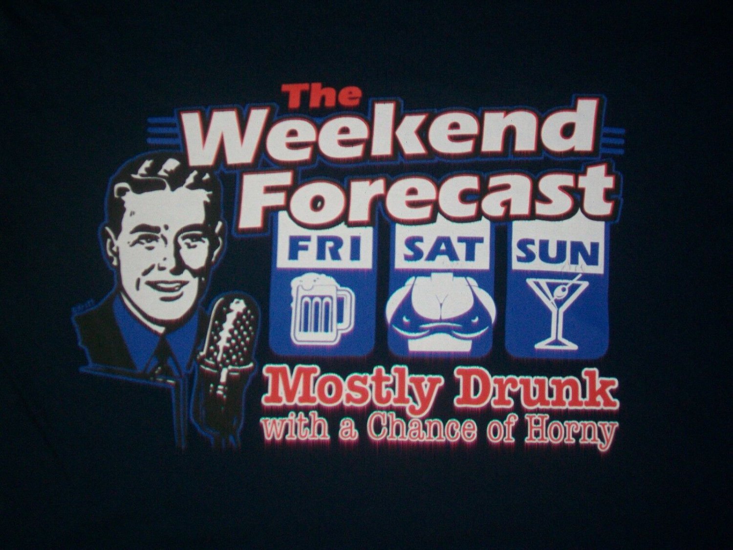 WEEKEND FORECAST DRUNK PARTY BEER t shirt M humor pot ganja alcohol 04102019