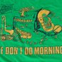 Jazz Band We Don't Do Mornings vintage t shirt L 50/50 rock blues horn guitar