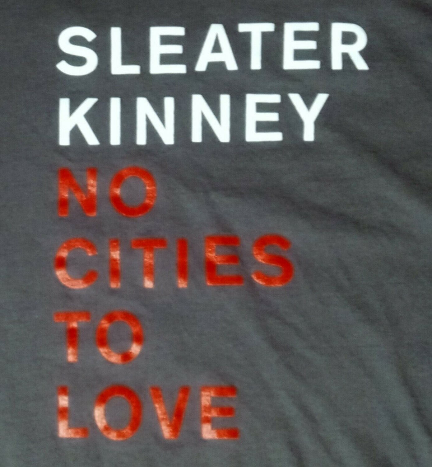 Riot Grrrl Sleater Kinney No Cities To Love Concert Tour t shirt M NEW