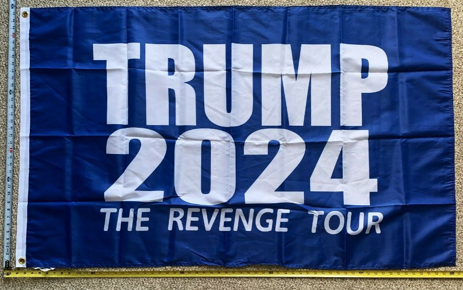 Donald Trump Flag 2024 Revenge Tour B Desantis Army USA Sign 3x5ft