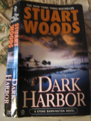 Dark Harbor ~ Stuart Woods~ 2006 PB~ A Stone Barrington Novel