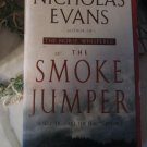 The Smoke Jumper ~ Nicholas Evans ~ 2001 ~ N Y Times Bestseller