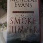 The Smoke Jumper ~ Nicholas Evans ~ 2001 ~ N Y Times Bestseller