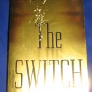 The Switch ~ Sandra Brown ~ 2000 ~ PB