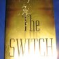 The Switch ~ Sandra Brown ~ 2000 ~ PB