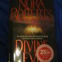 Divine Evil ~ Nora Roberts ~ 2005 ~  PB ~ suspense