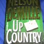 Up Country ~ Nelson DeMille  ~ 2003 ~  PB ~ thriller