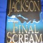 Final Scream ~ Lisa Jackson ~ 2005 ~  PB ~ suspense