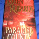 Paradise County ~ Karen Robards  ~ 2000 ~  PB ~ romantic suspense