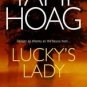 Lucky's Lady ~ Tami Hoag ~ 2004~ romantic suspense ~PB