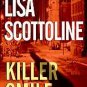 Killer Smile ~ Lisa Scottoline ~ 2005 ~ mystery ~ PB