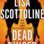 Dead Ringer ~ Lisa Scottoline ~ 2004 ~ PB ~ thriller