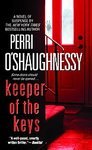 Keeper of the Keys ~ Perri O'Shaughnessy ~ 2007 ~ thriller