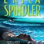 See Jane Die ~ Erica Spindler ~ 2005 ~PB ~ thriller