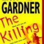 The Killing Hour ~ Lisa Gardner ~ 2003 ~ PB ~ thriller suspense