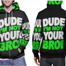Dude I m Not Your Bro Hoodie // Sarcastic Text Pullover