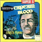 Captain Blood Super 8 8mm 5 inch Film New Sealed