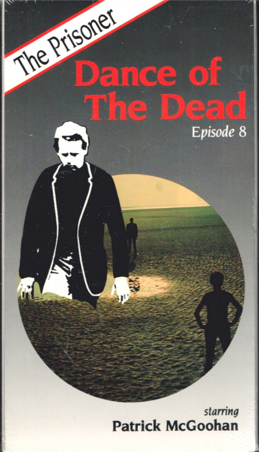 Patrick McGoohan- 60s- Cult- Sci Fi TV Show- VHS- The Prisoner- Dance Of The Dead-New-Sealed