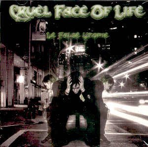 CRUEL FACE OF LIFE - "LE FALSE UTOPIE" - CD