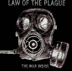 LAW OF THE PLAGUE - THE WAR INSIDE - CD