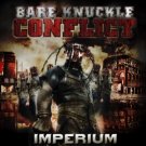 BARE KNUCKLE CONFLICT - IMPERIUM - CD