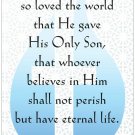 John 3:16 Inspirational Christian 11" x 17" Poster-D70