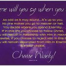 Where Will You Go? Inspirational Christian 11" x 17" Poster-F25