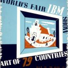 2217. World's fair IBM Art of 79 Countries. Decor POSTER. Home Graphic Design. 2217. World's fair IBM Art of 79 Countries. Decor POSTER. Home Graphic Design.