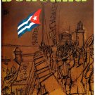 5706.Bohemia.Cuban flag flying among small crowded town.POSTER.art wall decor 5706.Bohemia.Cuban flag flying among small crowded town.POSTER.art wall decor