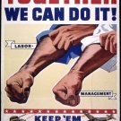 4165.Together we can do it! Military/labor campaign.POSTER.Home School art decor