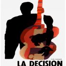 7163.La decision.cuban film.man holding guitar.POSTER.House art wall decor