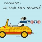 4281.Vacances Poster.Man driving.Loto scarf.je pars bien abonne.French design