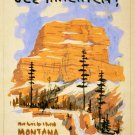 9429.See america.montana.mountains in forest.POSTER.decor Home Office art