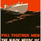 9848.Pull together men.the navy needs us.men row.POSTER.home decor graphic art