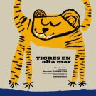 9326.Tigres en alta mar.soviet film.happy tiger.POSTER.decor Home Office art