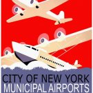 9621.City of New York.Municipal airports.airplanes.POSTER.decor Home Office art 9621.City of New York.Municipal airports.airplanes.POSTER.decor Home Office art