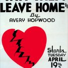 2219.Why men leave home mason Opera house.Decor POSTER.Home Graphic Design.
