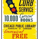5643.Curb service.chicago public library.current books.POSTER.Home Office decor