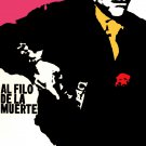 Movie Poster for American film AL FILO de la muerte.Western.Room art decoration Movie Poster for American film AL FILO de la muerte.Western.Room art decoration