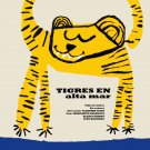 Movie Poster for Soviet film""TIGRES en alta Mar""Tiger Sailor.Vladimir Fetin art Movie Poster for Soviet film""TIGRES en alta Mar""Tiger Sailor.Vladimir Fetin art