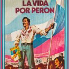Decoration 11x14 Poster.La vida por Peron.Argentina.9792 Decoration 11x14 Poster.La vida por Peron.Argentina.9792