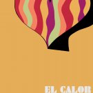 Decorative 11x14 Poster.Home wall decor.El calor.The heat.7993 Decorative 11x14 Poster.Home wall decor.El calor.The heat.7993