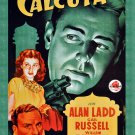Decorative movie 8x10 Poster.Calcuta.Alan Ladd.John Farrow.Spanish film.9512