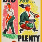 Decoration 8x10 Poster.Inspirational.Motivational.Dig for Plenty.Farming.9752