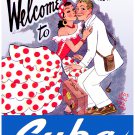 Decorative 8x10 Poster Home wall decor.Welcome to Cuba.Travel ad.8295