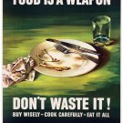 7642.Decoration Poster.Home Room art design print.Food is a weapon.Don't waste