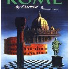 5209.Rome by clipper.Pann American world airways.POSTER.Decoration.Wall Art 5209.Rome by clipper.Pann American world airways.POSTER.Decoration.Wall Art