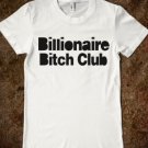 Popular Billionaire Bitch Club T-Shirt Men