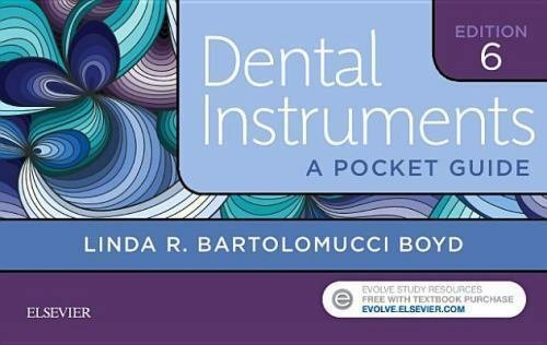 Dental Instruments : A Pocket Guide by Linda Bartolomucci Boyd (2017, Spiral)