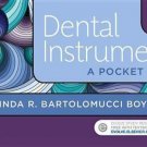 Dental Instruments : A Pocket Guide by Linda Bartolomucci Boyd (2017, Spiral)